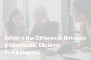 what is the difference between a certificate, diploma and degree?